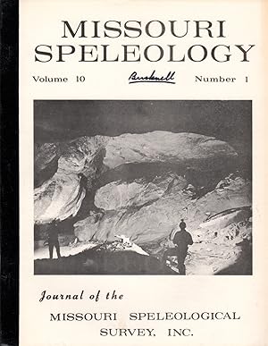 Missouri Speleology; Volume 10; Number 1 (January 1968)