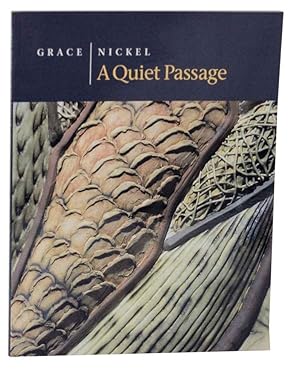 Immagine del venditore per Grace Nickel: Quiet Passage venduto da Jeff Hirsch Books, ABAA