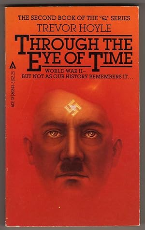 Through the Eye of Time - Book Two of the "Q" Series