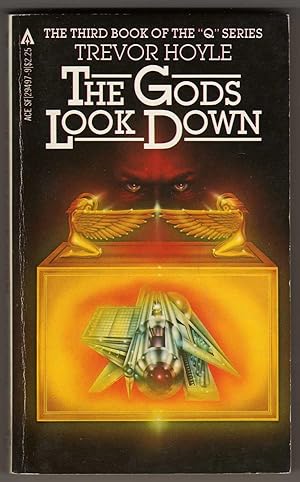 The Gods Look Down - Book Three of the "Q" Series
