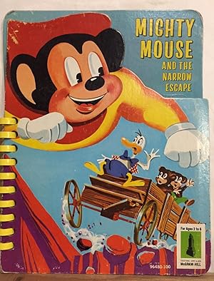 Mighty Mouse and the Narrow Escape