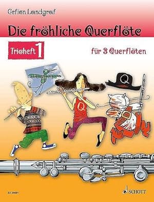 Bild des Verkufers fr Die frhliche Querflte Trioheft 1 : 3 Flten. Spielbuch zum Verkauf von AHA-BUCH GmbH