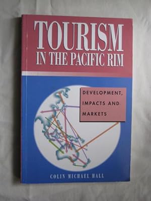 Tourism in the Pacific Rim : Development, Impacts, and Markets