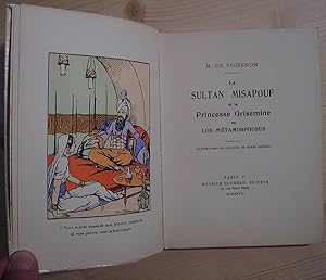 Le Sultan Misapouf et la Princesse Grisemine ou Les métamorphoses