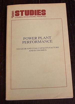 Seller image for Power Plant Performance: Nuclear and Coal Capacity Factors and Economics for sale by Defunct Books