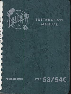 Dual-Trace Calibrated Preamp Type 53/54C Instruction Manual