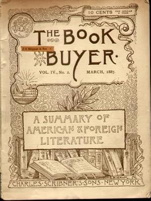 THE BOOK BUYER (MARCH 1887) Volume IV, No. 2 Summary of American & Foreign Literature