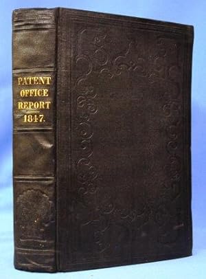 Image du vendeur pour HOUSE OF REPRESENTATIVES, ANNUAL REPORT OF THE COMMISSIONERS OF PATENTS FOR 1847 Thirtieth Congress - First Session. Ex. Doc. No. 54 mis en vente par Nick Bikoff, IOBA