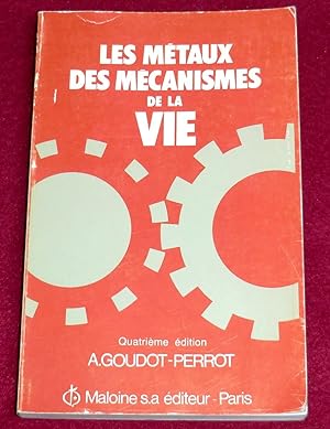 Seller image for LES METAUX DES MECANISMES DE LA VIE for sale by LE BOUQUINISTE