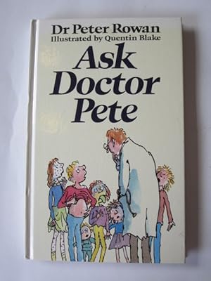 Seller image for ASK DOCTOR PETE for sale by Stella & Rose's Books, PBFA