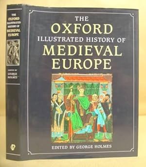 Immagine del venditore per The Oxford Illustrated History Of Medieval Europe venduto da Eastleach Books