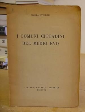 Seller image for I Comuni Cittadini Del Medio Evo for sale by Eastleach Books