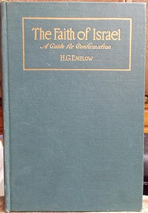 The Faith of Israel; A Guide for Confirmation