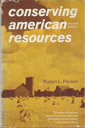 Image du vendeur pour Conserving American Resources Second Edition mis en vente par BYTOWN BOOKERY