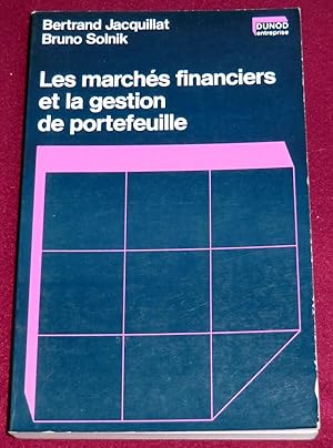 Seller image for LES MARCHES FINANCIERS ET LA GESTION DE PORTEFEUILLE for sale by LE BOUQUINISTE