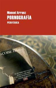 Imagen del vendedor de PORNOGRAFIA a la venta por KALAMO LIBROS, S.L.