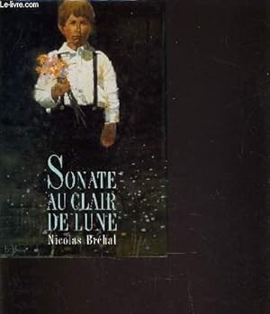 Image du vendeur pour SONATE AU CLAIR DE LUNE. mis en vente par Le-Livre