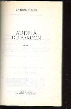 Seller image for AU DELA DU PARDON. for sale by Le-Livre