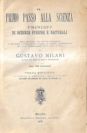 Imagen del vendedor de Il Primo Passo Alla Scienza. Principj Di scienze Fisiche Naturali a la venta por Il Salvalibro s.n.c. di Moscati Giovanni