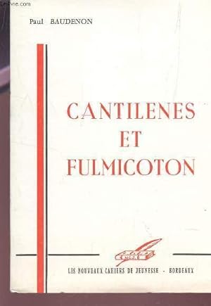 Seller image for CANTILENES ET FULMICOTON. for sale by Le-Livre