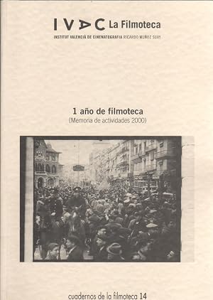 Imagen del vendedor de 1 a�o de filmoteca (Memoria de actividades 2000) a la venta por Librer�a El C�rabo