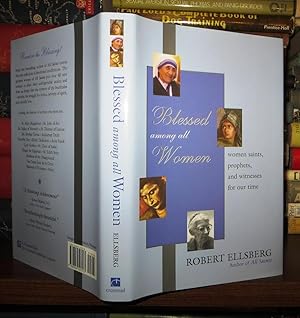 Bild des Verkufers fr BLESSED AMONG ALL WOMEN Women Saints, Prophets, and Witnesses for Our Time zum Verkauf von Rare Book Cellar