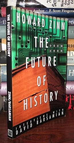 Seller image for THE FUTURE OF HISTORY Interviews with David Barsamian for sale by Rare Book Cellar