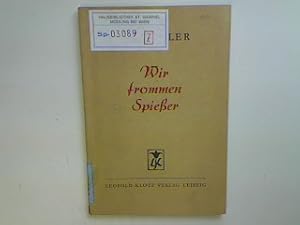 Bild des Verkufers fr Wir frommen Spieer. zum Verkauf von books4less (Versandantiquariat Petra Gros GmbH & Co. KG)