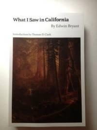 Seller image for What I Saw In California for sale by WellRead Books A.B.A.A.