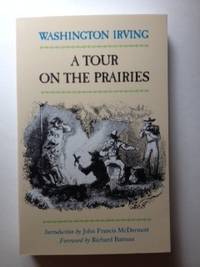 A Tour On The Prairies (Western Frontier Library)