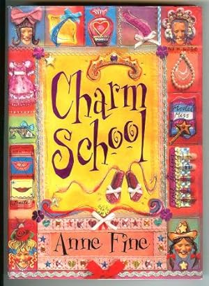 Seller image for Charm School for sale by Peakirk Books, Heather Lawrence PBFA