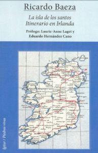 Image du vendeur pour LA ISLA DE LOS SANTOS: itinerario en Irlanda mis en vente par KALAMO LIBROS, S.L.