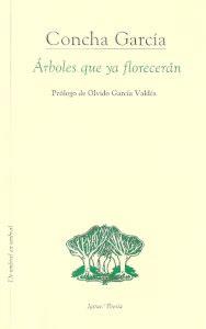 Imagen del vendedor de ARBOLES QUE YA FLORECERAN a la venta por KALAMO LIBROS, S.L.