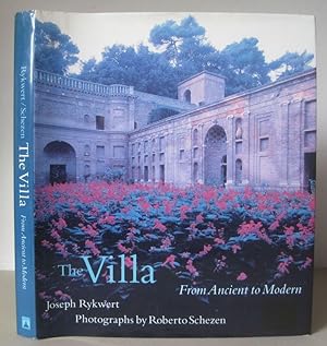 The Villa: From Ancient to Modern.