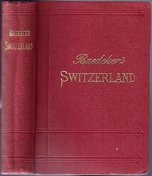 Switzerland and the adjacent portions of Italy, Savoy and the Tyrol; Handbook for Travellers