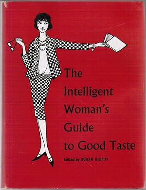 Seller image for The Intelligent Woman's Guide to Good Taste for sale by Besleys Books  PBFA