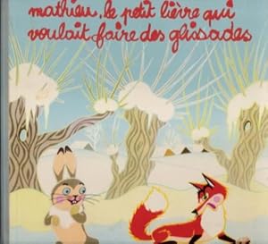 Bild des Verkufers fr MATHIEU , le petit Livre Qui Voulait Faire Des Glissades zum Verkauf von Au vert paradis du livre