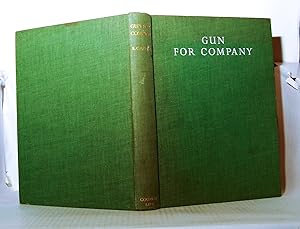 Image du vendeur pour Gun for Company. mis en vente par Kerr & Sons Booksellers ABA