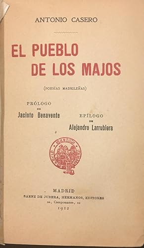 El Pueblo de los Majos. Poesías Madrileñas
