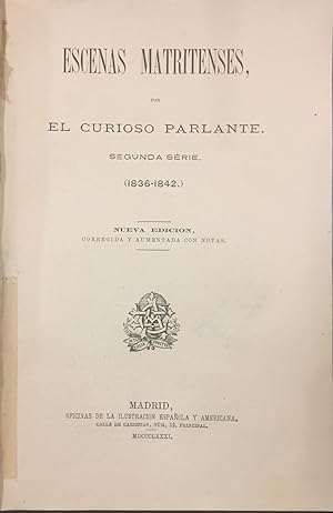 Bild des Verkufers fr Escenas Matritenses. Segunda Srie (1836-1842) / Tipos y Caractres zum Verkauf von Librera Garca Prieto