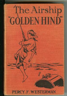 Seller image for The Airship "Golden Hind" for sale by Peakirk Books, Heather Lawrence PBFA