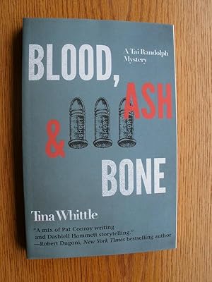 Seller image for Blood, Ash & Bone for sale by Scene of the Crime, ABAC, IOBA