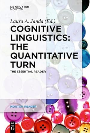 Bild des Verkufers fr Cognitive Linguistics - The Quantitative Turn zum Verkauf von BuchWeltWeit Ludwig Meier e.K.