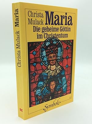 Image du vendeur pour MARIA: Die Geheime Gottin im Christentum mis en vente par Kubik Fine Books Ltd., ABAA