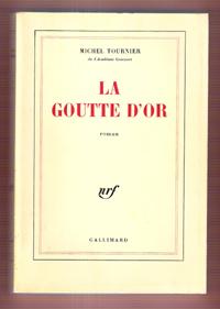 Seller image for La Goutte D'Or for sale by Au vert paradis du livre