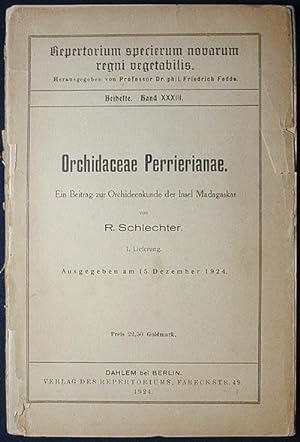 Orchidaceae Perrierianae: Ein Beitrag zur Orchideenkunde der Insel Madagaskar von R. Schlechter; ...