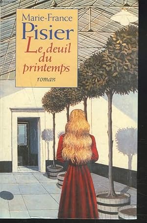 Seller image for LE DEUIL DU PRINTEMPS for sale by Le-Livre