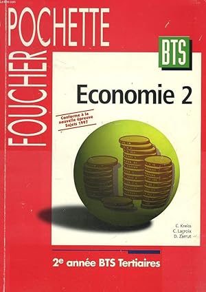 Image du vendeur pour ECONOMIE 2. / 2e ANNEE BTS TERTIAIRE mis en vente par Le-Livre