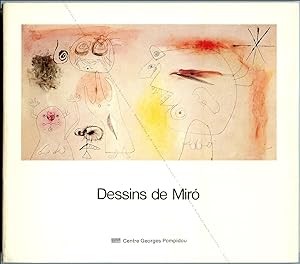 Dessins de MIRO provenant de l'atelier de l'artiste et de la Fondation Joan Miro de Barcelone.