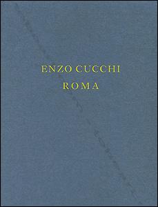 Image du vendeur pour Enzo CUCCHI. Roma. mis en vente par Librairie-Galerie Dorbes Tobeart